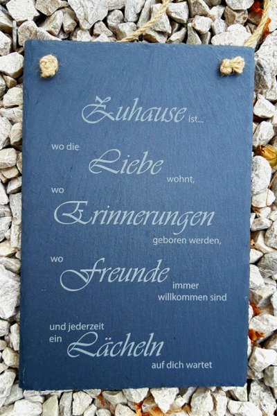 Schieferplatte "Zuhause ist..."